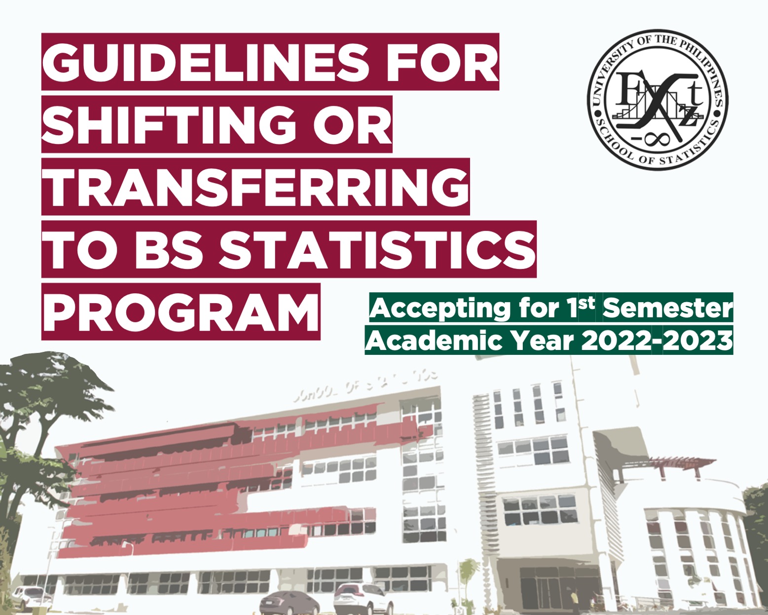 Image for Guidelines for Shifting or Transferring to BS Statistics Program (1st Semester, AY 2022-2023)